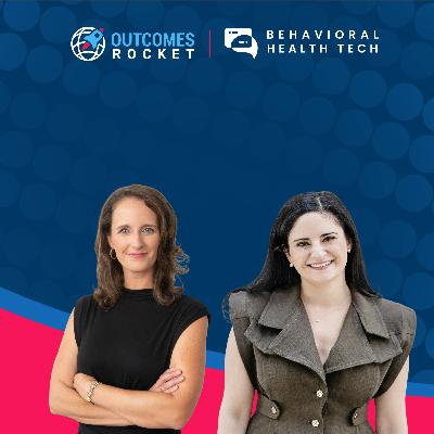 From Self-Guided to Shared Experiences: The New Era of Behavioral Health with co-founders of Keep Company, Adrienne Prentice (CEO) and Claudia Naim-Burt (COO)