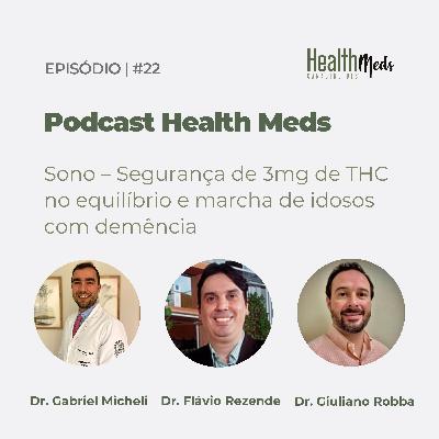 #22 | Sono – Segurança de 3mg de THC no equilíbrio e marcha de idosos com demência #22 | Sono – Segurança de 3mg de THC no equilíbrio e marcha de idosos com demência