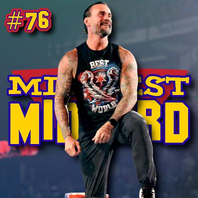 CM Punk is CLEARED | Dominik breaks Liv Morgan's heart | Episode 76