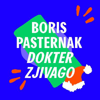 Eerste Kerstspecial | Boris Pasternak - Dokter Zjivago