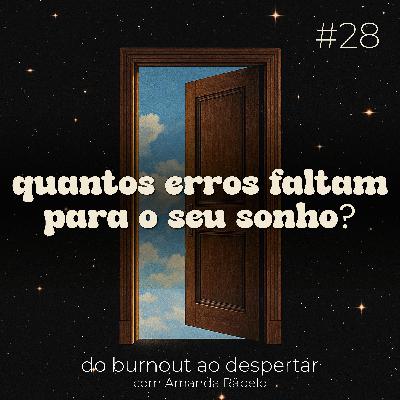 quantos erros faltam para o seu sonho?