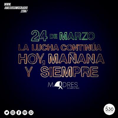 Madres de Plaza de Mayo, transmisión especial 24 de marzo 2021