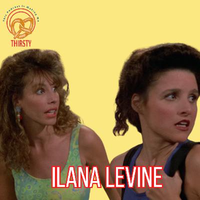 "HE'S GOT A GREAT BUTT" | "SEINFELD" INTERVIEW | ILANA LEVINE | "JOYCE" | 196