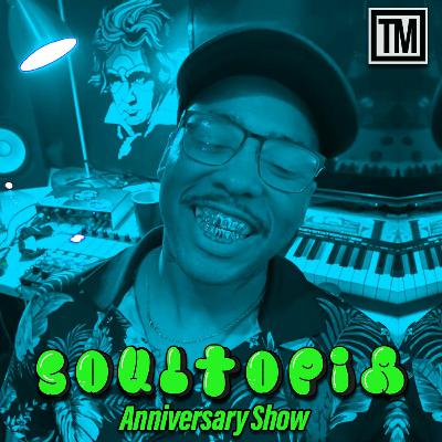 Soultopia Ep.05 Anniversary Show Soultopia Ep.05 Anniversary Show