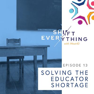 Solving the Educator Shortage