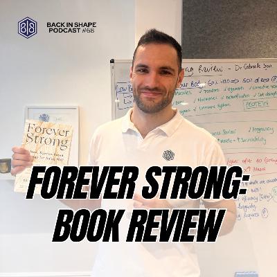 Muscle, The Organ For Longevity: Forever Strong Book Review