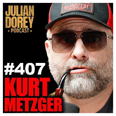 #407 - "CONSPIRACY!" - UNHINGED Kurt Metzger on the Anti-Christ, Erika Kirk & "The View"