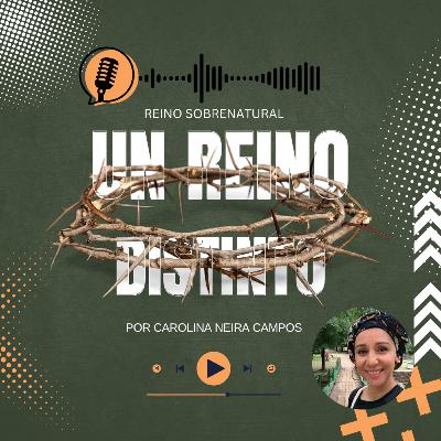 Un Reino Distinto Un Reino Distinto