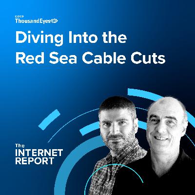 Diving Into the Red Sea Cable Cuts & More Outage News