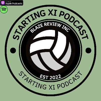 Starting XI Podcast- Champions League Quarterfinals Preview Starting XI Podcast- Champions League Quarterfinals Preview
