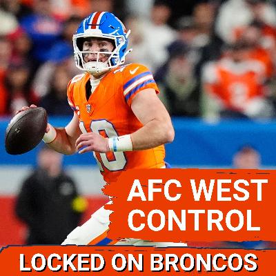 CROSSOVER: Denver Broncos Can CEMENT AFC WEST Control vs. Kansas City Chiefs CROSSOVER: Denver Broncos Can CEMENT AFC WEST Control vs. Kansas City Chiefs