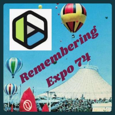 S5E9 Remembering Expo 74