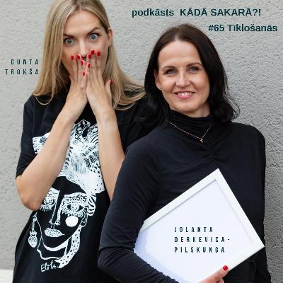 Kādā sakarā?! #65 Tīklošanās