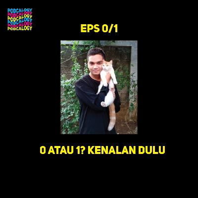 0 atau 1? Kenalan dulu