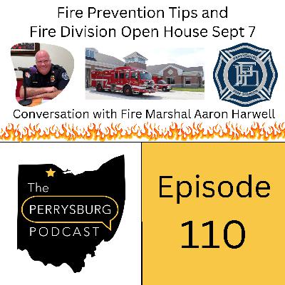 Fire Prevention Tips and Fire Division Open House Sept 7 - Conversation with Fire Marshal Aaron Harwell