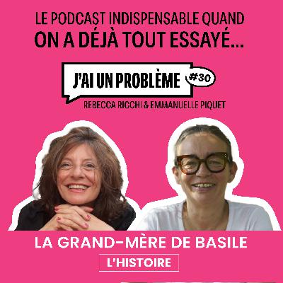 La grand-mère de Basile - L'histoire