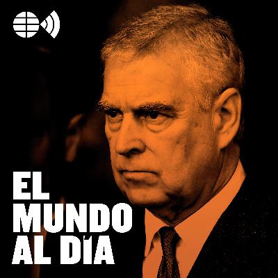 La caída a los infiernos del príncipe Andrés: Epstein, espías y traición La caída a los infiernos del príncipe Andrés: Epstein, espías y traición