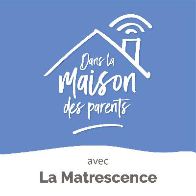 Devenir mère à travers la très grande prématurité #1 - Fanny / La Matrescence