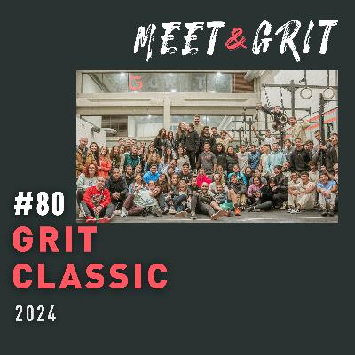 #80 - GRIT Classic 2024