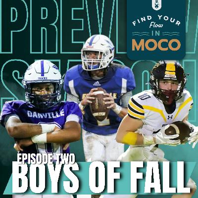87: Find your Flow: Boys of Fall Series- Episode 2
