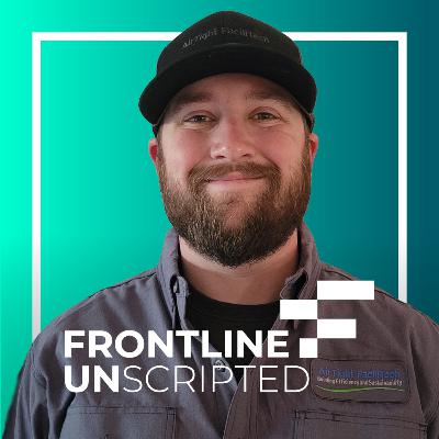 Why Not Shoot for the Moon? Frontline Leadership Lessons from the Field | Frontline UNSCRIPTED Ep.1