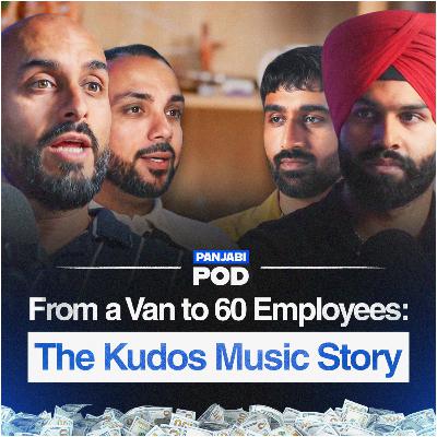 How Two DJs Turned into Multi-Million Dollar Business | Kudos Music | Pod #75 | Panjabi Pod 2025