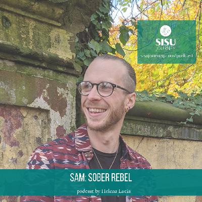 Season 2 Episode 15 Sam: Sober Rebel