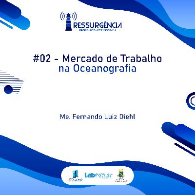 Mercado de Trabalho na Oceanografia