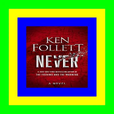 Free [epub]$$ Never 'Full_Pages'