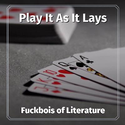 14: Play It As It Lays - Lauren Emily Whalen