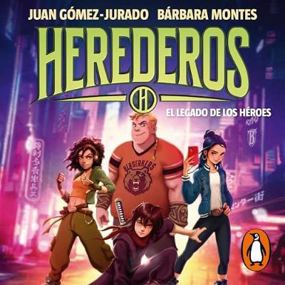 Herederos 1: El legado de los héroes [The Legacy of the Heirs: Volume 1] (Audiolibro) | Prueba Gratis