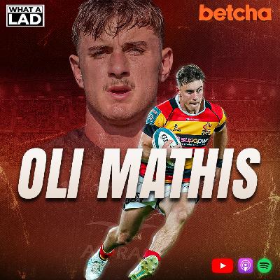 Oli Mathis- What a Lad