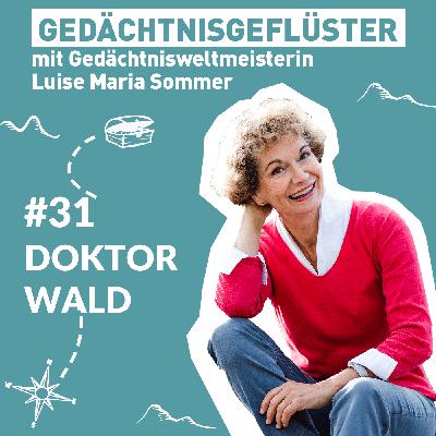 Doktor Wald – Folge 31