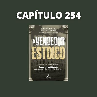 O Vendedor Estoico | Rafael Mendes