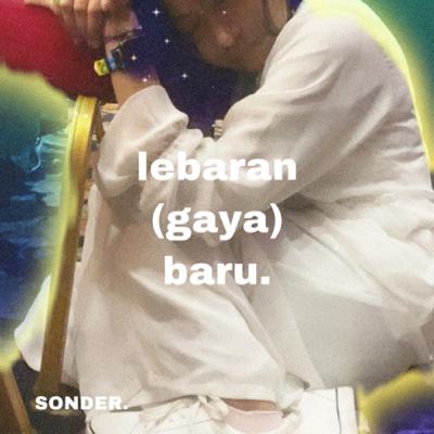 lebaran (gaya) baru. lebaran (gaya) baru.