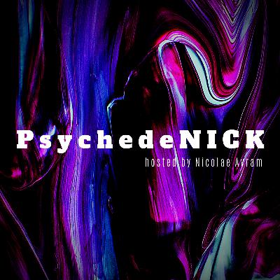 PsychedeNICK #1 - Cristian Presură - Sfaturi despre viata, cariera si alte curiozitati