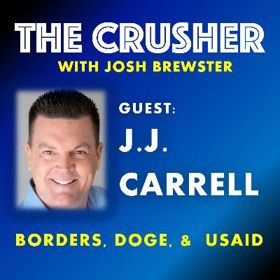 Episode 58 - Borders, DOGE, and USAID with guest JJ Carrell Episode 58 - Borders, DOGE, and USAID with guest JJ Carrell