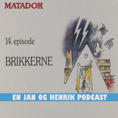 Matador E14 (1980) - En Jan og Henrik Podcast