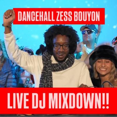 DANCEHALL ZESS BOUYON HIGH ENERGY LIVE DJ SET TRPKL SESSION 7 🌴 DJ NATURAL 🎧🇯🇲