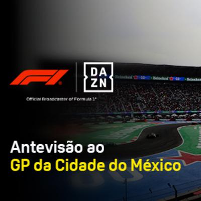 Antevisão ao GP da Cidade do México