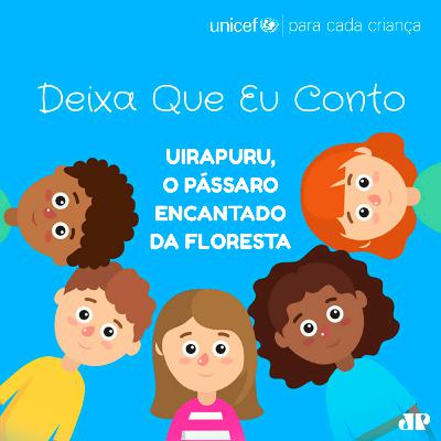 13 - Uirapuru, o pássaro encantado da floresta