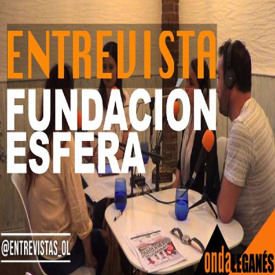 FUNDACIÓN ESFERA (entrevista 14/06/2018)