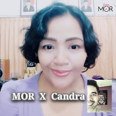 Episode 010_MOR X Candra