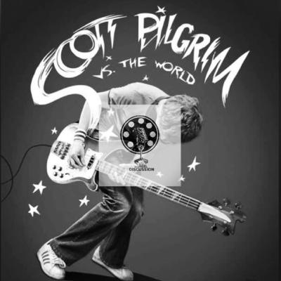 Scott Pilgrim Vs. the World-Episode 9-The Reel Discussion Scott Pilgrim Vs. the World-Episode 9-The Reel Discussion