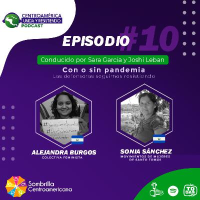 Con o sin pandemia las defensoras seguimos resistiendo Con o sin pandemia las defensoras seguimos resistiendo