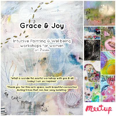 On the Grace & Joy Intuitive painting workshops!