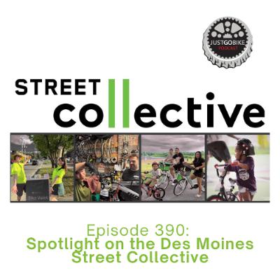Episode 390: Spotlight on the Des Moines Street Collective Episode 390: Spotlight on the Des Moines Street Collective