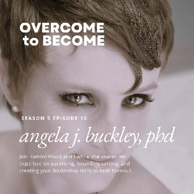 S5E10: Expert Boundary Setting to Beat Burnout with Kamini Wood