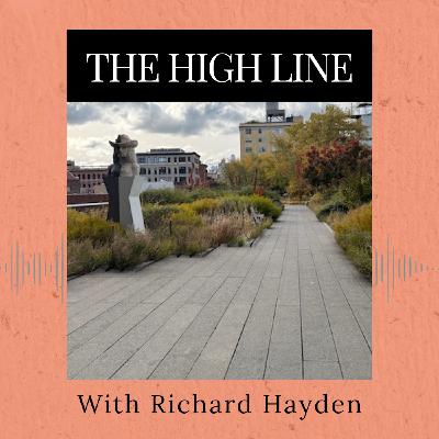 Episode 363: The High Line