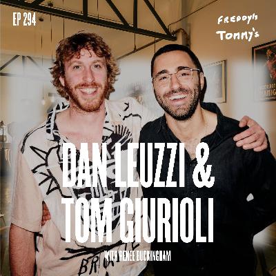 Ep 294 - Beyond Pizza & Booze: Building a Legacy with Dan Leuzzi & Tom Guirioli